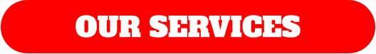 OUR SERVICES